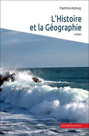 L'histoire et la géographie cover image