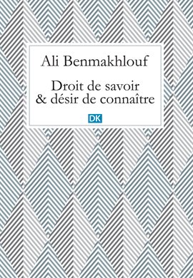 Cover image for Droit de savoir et désir de connaître (Essais)