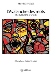 L'avalanche des mots. The avalanche of words cover image