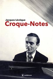 Croque-notes. Une autobiographie musicale cover image