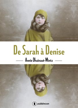 Cover image for De Sarah à Denise