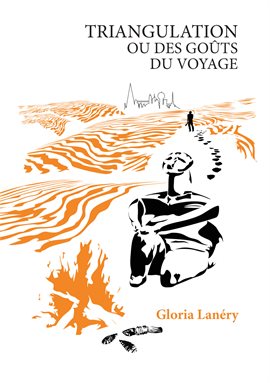 Cover image for Triangulation ou Des goûts du voyage