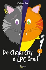 De chaki city à lpc grad. Roman cover image