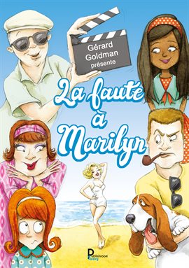 Cover image for "Et qu'ça saute" & "La faute à Marilyn"