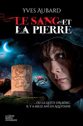 Cover image for Le sang et la pierre
