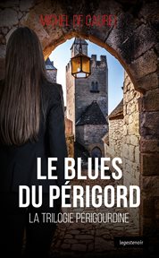 Le blues du périgord. Polar cover image