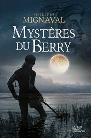 Mystère du berry. Thriller historique cover image