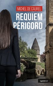 Requiem périgord : Périgord cover image