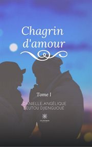 Chagrin d'amour. Poésie cover image