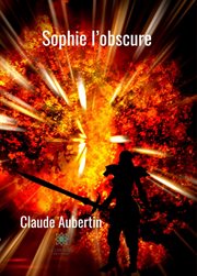 Sophie l'obscure. Science-fiction cover image