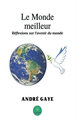 Cover image for Le Monde meilleur