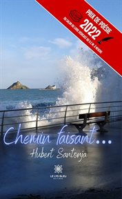 Chemin Faisant.. : Recueil de Poésies cover image