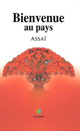 Cover image for Bienvenue au pays