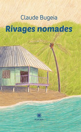 Cover image for Rivages nomades