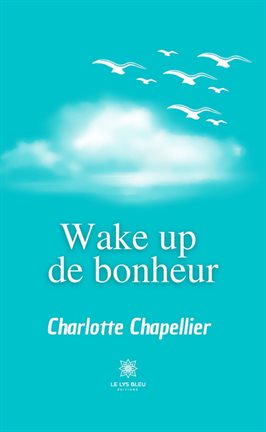 Cover image for Wake up de bonheur
