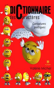 Dictionnaire des caractères. Caricatures poétiques cover image