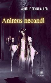 Animus Necandi : Roman cover image