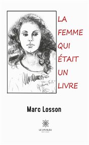 La Femme Qui était un Livre : Recueil cover image