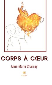 Corps à Coeur : Recueil cover image