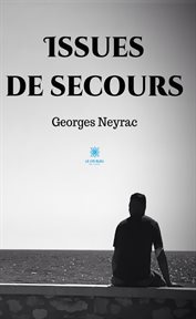 Issues de Secours : Roman cover image