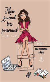 Mon journal très personnel - tome 1 cover image