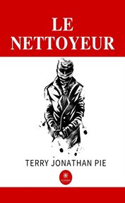 Le Nettoyeur : Roman cover image