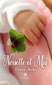 Noisette et mia cover image