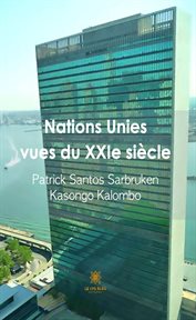Nations unies vues du xxie siècle cover image