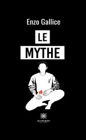 Le mythe cover image
