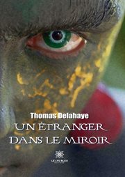 Un étranger dans le miroir cover image