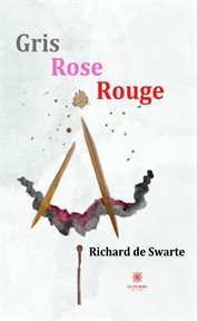 Gris rose rouge cover image