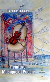 Peinture, musique et poésie cover image