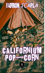 Californium pop-corn : corn cover image
