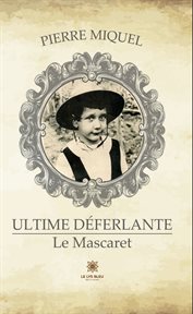 Ultime déferlante : Le Mascaret cover image