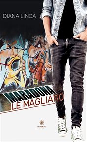 Maradona : Le Magliaro cover image