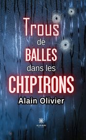 Trous de balles dans les chipirons cover image