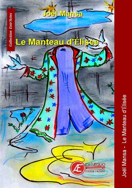 Cover image for Le manteau d'Elisée