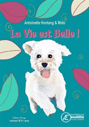 La Vie Est Belle ! cover image