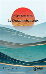 Le Dragon Chanceux cover image