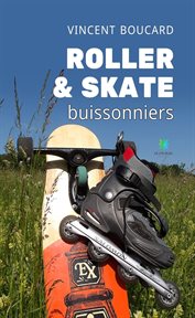 Roller & skate buissonniers cover image