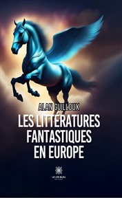 Les littératures fantastiques en Europe cover image
