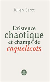 Existence chaotique et champs de coquelicots cover image