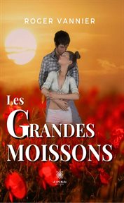 Les grandes moissons cover image