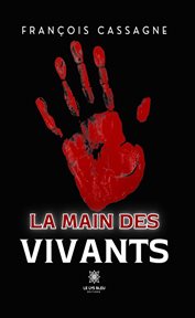 La main des vivants cover image