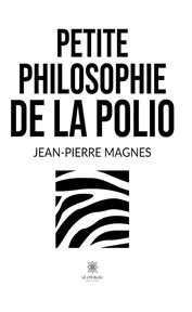 Petite philosophie de la polio cover image