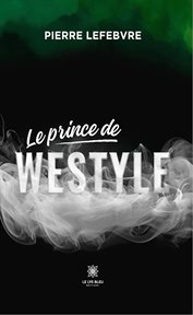 Le prince de Westyle cover image