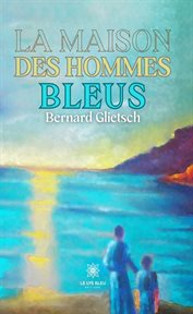 La maison des hommes bleus cover image