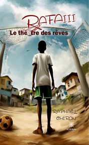 Rafa III : Le théâtre des rêves cover image