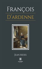 François d'Ardenne cover image