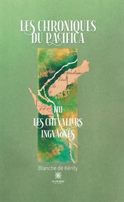 Les chevaliers Ingväones : Les chroniques du Pacifica cover image